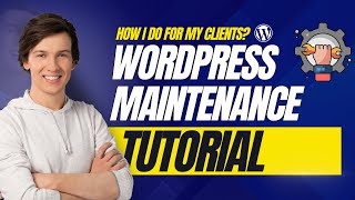 WordPress Maintenance Tutorial  How To Do WordPress Site Maintenance [upl. by Ellan]