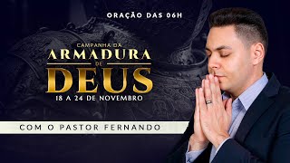 ☀️ORAÇÃO DO DIA  18112024 I CAMPANHA DA ARMADURA DE DEUS PrFernandoBranco [upl. by Jamila]