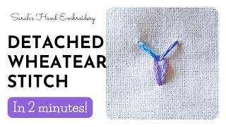 How to do Detached Wheatear Stitch [upl. by Asinet]