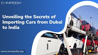 Unveiling the Secrets of Import Cars from Dubai to India [upl. by Hamford]