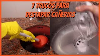 7 trucos para destapar cañerías [upl. by Anyrak]