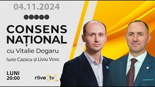 Iurie Cazacu și Liviu Vovc invitați la „Consens Național” [upl. by Adniralc962]