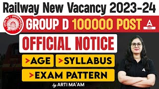 Railway New Vacancy 202324  Railway Group D Official Notice  RRB Group D Syllabus amp Exam Pattern [upl. by Nnaecarg]