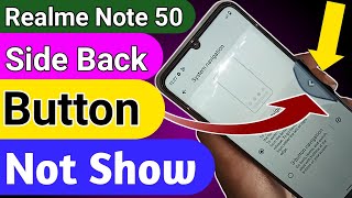 Realme note 50 Side back button not show  Back button settings [upl. by Pence]