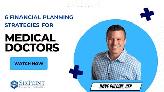 6 Financial Planning Strategies for Medical Doctors [upl. by Rozalin]