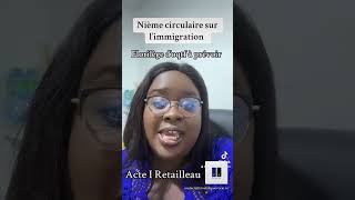 Nouvelle circulaire sur l’immigration  franceimmigrationlaw droitimmigration avocation [upl. by Brom243]