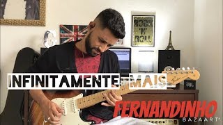 INFINITAMENTE MAIS  Fernandinho  Guitar Cover [upl. by Naihs]