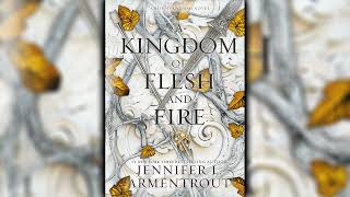 A Kingdom of Flesh and Fire by Jennifer L Armentrout Part 2 Blood and Ash 2  Great Novels [upl. by Howund]