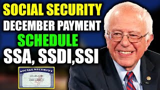 Social Security Payment Schedule for December 2023  SSA SSDI SSI [upl. by Delphina281]