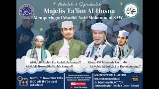 LIVE PERINGATAN MAULID NABI MUHAMMAD SAW1446H MAJELIS TALIM ALHUSNA PIMPINAN USTADZ MUHAMMAD RUSLI [upl. by Bee109]