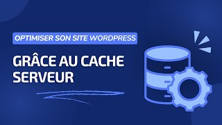 🚀 Accélérez Votre Site WordPress Guide Complet Varnish OPcache Redis amp Memcached pour le SEO [upl. by Nnylarat]