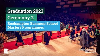 Ceremony 2  Roehampton Business School Masters Programmes [upl. by Schinica]