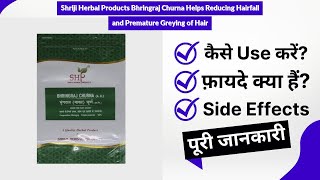 Shriji Herbal Products Bhringraj Churna Helps Reducing Hairfall and Premature Greying of Hair Uses [upl. by Nitsej]