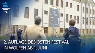 Zweite Auflage des Osten Festival in Wolfen ab 1 Juni [upl. by Aisats]