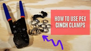 How to Use PEX Cinch Clamps  DIY  iCrimp clamp tool [upl. by Talie]