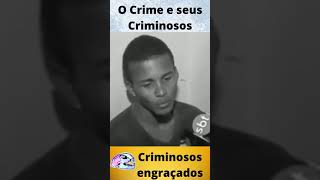 O Crime e seus Criminososshorts [upl. by Hanway]