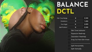 Mastering Skin Tones with Balance DCTL for DaVinci Resolve [upl. by Nerag]