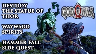 How To Destroy The Statue of Thor  Hammer Fall Side Quest  God of War 4 2018 [upl. by Izawa786]