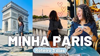 3 DIAS EM PARIS  roteiro pelos meus lugares favoritos da cidade [upl. by Phail]