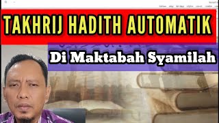 Tutorial Takhrij Hadith Menggunakan Maktabah Syamilah [upl. by Enrobialc943]