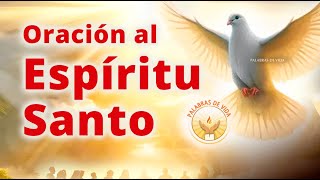 ORACION al ESPIRITU SANTO en PENTECOSTES 🕊 para recibir sus dones [upl. by Borrell]