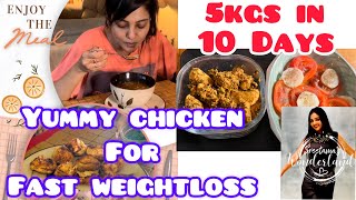 FAST WEIGHTLOSS with Tasty CHICKEN 5kgs in 10Days 3 Easy Recipes in 5minSreetamasWonderland [upl. by Sasha]