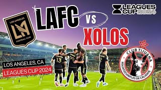 LAFC ROUT TIJUANA • LEAGUES CUP 2024 • MLS vs Liga MX • Electric night at BMO Stadium [upl. by Notaek]