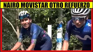 NAIRO Quintana MOVISTAR OTRO REFUERZO para 2024 [upl. by Nelrsa494]