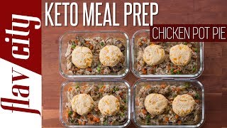 Chicken Pot Pie Meal Prep With Low Carb Keto Cheddar Biscuits [upl. by Tybald]