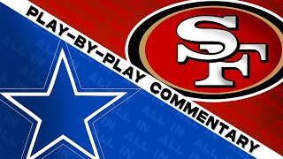 Cowboys vs 49ers Live Play by Play amp Reaction  Vertical ThrillzzPartner [upl. by Jilleen]