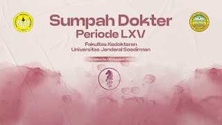 Sumpah Dokter Universitas Jenderal Soedirman Periode LXV [upl. by Geminian]