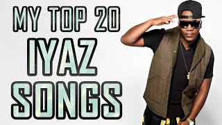 MY TOP 20 IYAZ SONGS [upl. by Aliban]