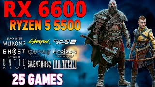 RX 6600  Ryzen 5 5500  25 Games Tested  RX 6600 Gaming Performance 2024 [upl. by Annaiel]