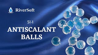 RiverSoft SI1 RO Antiscalant balls for hard water [upl. by Ilrahs]