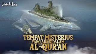 Inilah 5 Tempat Di Alquran Yang Masih Menjadi Misteri [upl. by Lindblad]