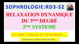 Sophrologie 72  RD3 S2  Audio et texte [upl. by Latsirc]