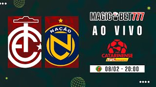 Ao Vivo com Imagens  Internacional x Nação  Catarinense Série A 2024 [upl. by Agustin]