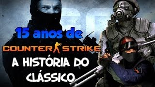 CounterStrike  A Historia os jogos e curiosidades [upl. by Navek]