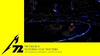 Metallica Nothing Else Matters Los Angeles CA  August 25 2023 [upl. by Lyle143]