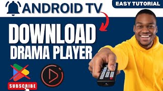 How to Download Drama Player on Android TV 2024 No Play Store [upl. by Lorrad]