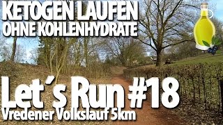 Let´s Run 18  Volkslauf Vreden  Ketogen mit 0 Kohlenhydrate gelaufen [upl. by Pyne346]