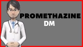 Promethazine dm  Promethazine Dextromethorphan [upl. by Nyrhtakyram532]