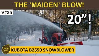 The Maiden Blow  Kubota B2650 63quot Snowblower in Deep Snow [upl. by Suilenrac]