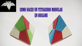 Como hacer un tetraedro modular en origami [upl. by Ahseiyk]