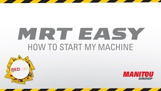 Manitou  Rotating telehandler  MRT Easy  How To Start My Machine [upl. by Pawsner]