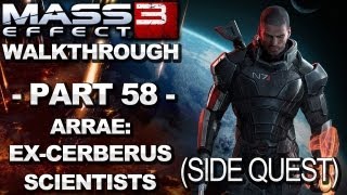 Mass Effect 3  Arrae ExCerberus Scientists  Walkthrough Part 58 [upl. by Asyram]