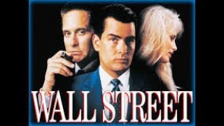 Wall Street 1987 The Rise and Fall of Gordon Gekko [upl. by Eastman]