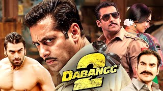 Dabangg 2 Full Movie HD Salman Khan Sonakshi Sinha  Superhit Action Movie [upl. by Atteynek552]