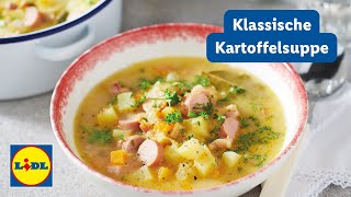 Kartoffelsuppe mit Würstchen  Schnelles un Einfaches Suppenrezept  Lidl Kochen [upl. by Eudosia592]