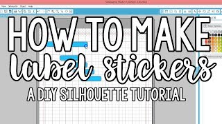 How to Make Planner Stickers w Silhouette  Quick amp Easy Label Tutorial [upl. by Fernande]